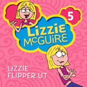 Lizzie flipper ut av Kirsten Larsen (Nedlastbar lydbok)