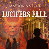 Lucifers fall av Jan Boris Stene (Nedlastbar lydbok)