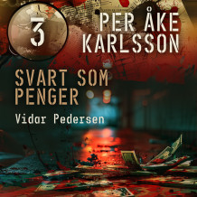 Svart som penger av Vidar Pedersen (Nedlastbar lydbok)