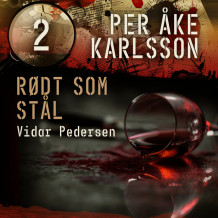 Rødt som stål av Vidar Pedersen (Nedlastbar lydbok)
