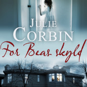 For Beas skyld av Julie Corbin (Nedlastbar lydbok)