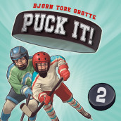 Puck it! av Bjørn Tore Grøtte (Nedlastbar lydbok)