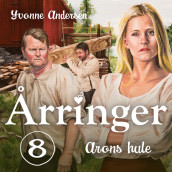 Arons hule av Yvonne Andersen (Nedlastbar lydbok)