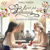 I bunnen av brønnen av Torill Thorup (Nedlastbar lydbok)