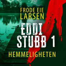 Hemmeligheten av Frode Eie Larsen (Nedlastbar lydbok)