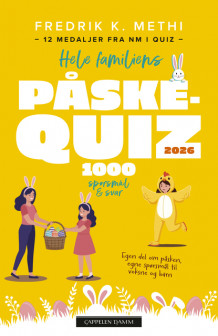 Hele familiens påskequiz 2026 av Fredrik K. Methi (Heftet)