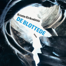 De blottede av Kristín Eiríksdóttir (Nedlastbar lydbok)