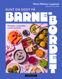 Sunt og godt på barnebordet av Mette Nikoline Langeland (Innbundet)