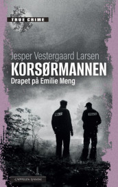 Korsørmannen av Jesper Vestergaard Larsen (Heftet)