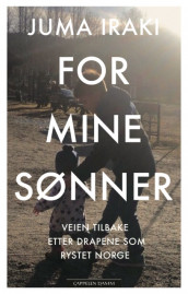 For mine sønner av Juma Iraki og Ronny Oksvold (Ebok)