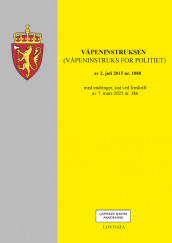 Våpeninstruksen (våpeninstruks for politiet) (Heftet)
