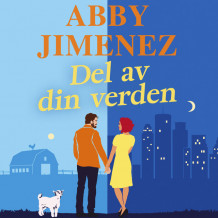 Del av din verden av Abby Jimenez (Nedlastbar lydbok)