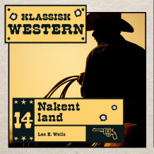 Nakent land av Lee E. Wells (Nedlastbar lydbok)