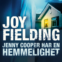 Jenny Cooper har en hemmelighet av Joy Fielding (Nedlastbar lydbok)