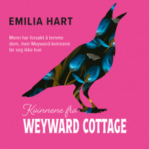 Kvinnene fra Weyward Cottage av Emilia Hart (Nedlastbar lydbok)