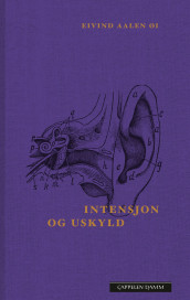 Intensjon og uskyld av Eike Aalen Øi (Ebok)