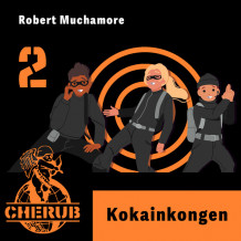 Kokainkongen av Robert Muchamore (Nedlastbar lydbok)