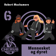 Mennesket og dyret av Robert Muchamore (Nedlastbar lydbok)