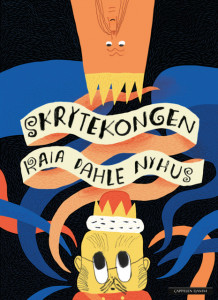 Skrytekongen av Kaia Linnea Dahle Nyhus (Ebok)