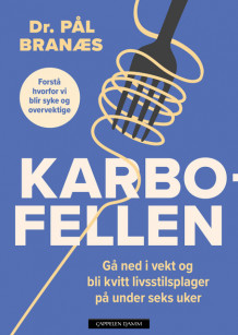 Karbofellen av Pål Branæs (Heftet)