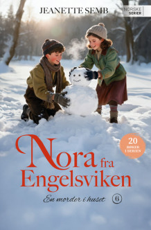 En morder i huset av Jeanette Semb (Ebok)