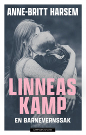 Linneas kamp av Anne-Britt Harsem (Heftet)