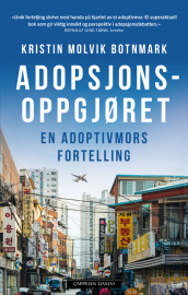 Adopsjonsoppgjøret av Kristin Molvik Botnmark (Heftet)
