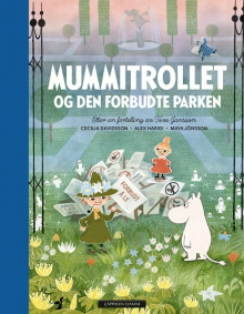 Mummitrollet - Den forbudte parken av Tove Jansson (Innbundet)