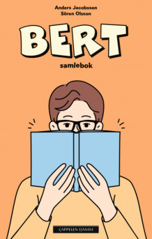 Bert - Samlebok av Anders Jacobsson (Heftet)