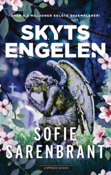 Skytsengelen av Sofie Sarenbrant (Innbundet)