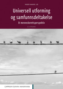 Universell utforming og samfunnsdeltakelse av Inger Marie Lid (Heftet)