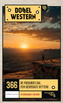 De fredløses dal/Fem desperate ryttere av Lewis B. Patten (Heftet)