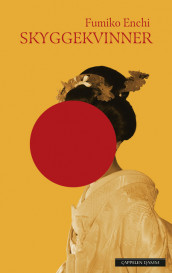 Skyggekvinner av Fumiko Enchi (Heftet)