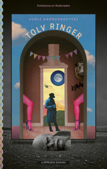 Tolv ringer av Jurij Andrukhovytsj (Heftet)