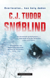 Snøblind av C.J. Tudor (Heftet)