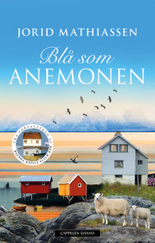 Blå som anemonen av Jorid Mathiassen (Heftet)