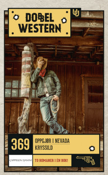 Oppgjør i Nevada/Kryssild av Burt Arthur og James R. Dowler (Heftet)