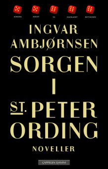 Sorgen i St. Peter Ording av Ingvar Ambjørnsen (Heftet)