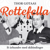 Rottefella - Et århundre med skibindinger av Thor Gotaas (Nedlastbar lydbok)