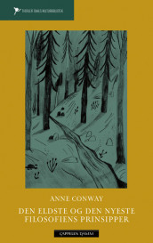Den eldste og den nyeste filosofiens prinsipper av Anne Conway (Ebok)