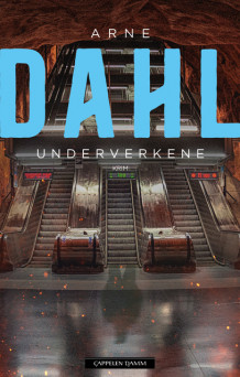 Underverkene av Arne Dahl (Ebok)