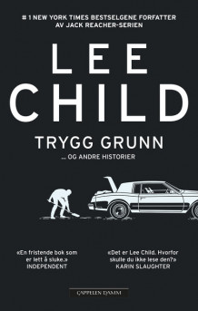 Trygg grunn av Lee Child (Heftet)