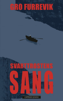 Svarttrostens sang av Gro Furrevik (Ebok)