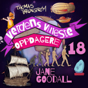 Jane Goodall – kvinnen som var sjimpansenes beste venn av Thomas Brunstrøm (Nedlastbar lydbok)