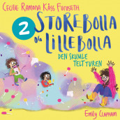 Den skumle teltturen av Cecilie Ramona Kåss Furuseth (Nedlastbar lydbok)
