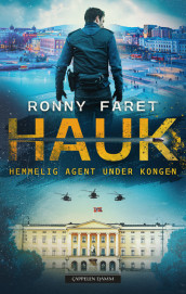 HAUK av Ronny Faret (Ebok)