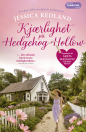 Kjærlighet på Hedgehog Hollow av Jessica Redland (Ebok)