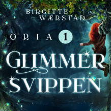 Glimmersvippen av Birgitte Wærstad (Nedlastbar lydbok)