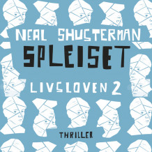 Spleiset av Neal Shusterman (Nedlastbar lydbok)