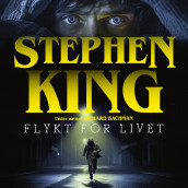 Flykt for livet av Stephen King (Nedlastbar lydbok)